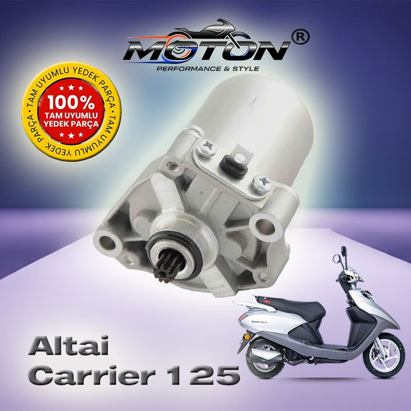 Altai Carrier 110 – 125 Uyumlu Marş Motoru A Kalite