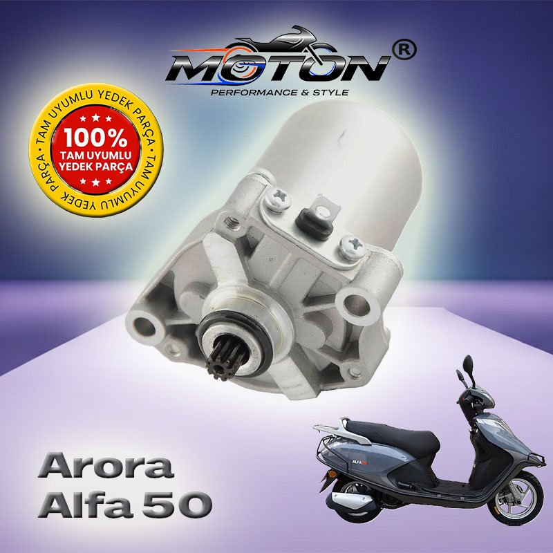 Arora Alfa 50 Uyumlu Marş Motoru A Kalite